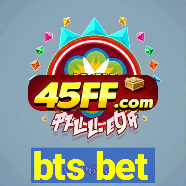 bts bet